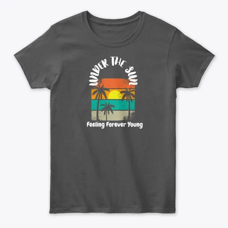 Summer Tshirt - Under the sun